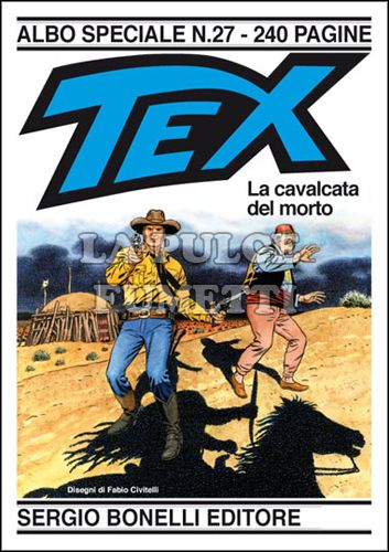 TEX ALBO SPECIALE #    27: LA CAVALCATA DEL MORTO